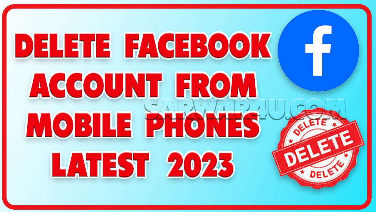 How to Delete Facebook Account on Android or iOS (2023)