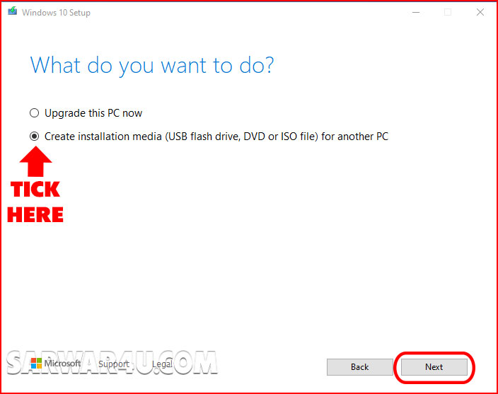 click on Create installation media (USB flash drive, DVD, or ISO file for another PC), and finally click on Next by sarwar4u.com