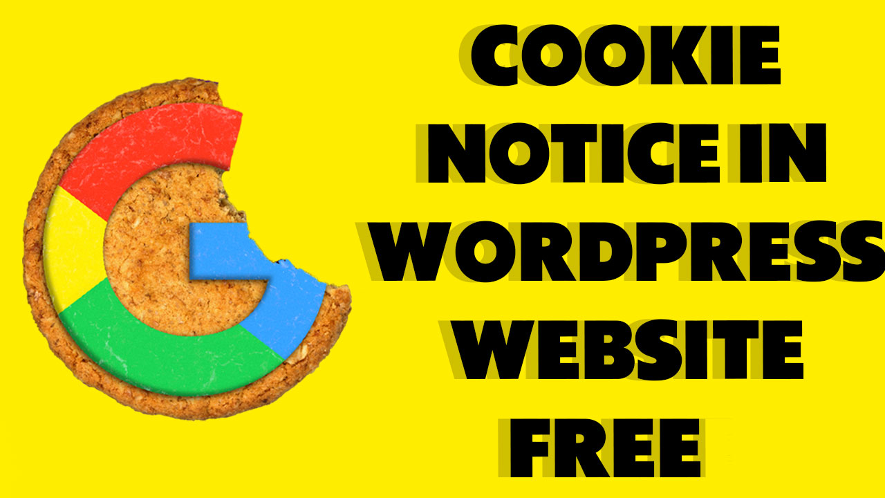 how to add cookie notice in wordpress website free
